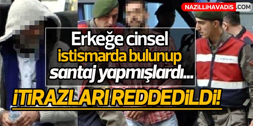 Aydın'da cinsel istismardan mahkum olan sanıkların itirazları reddedildi!