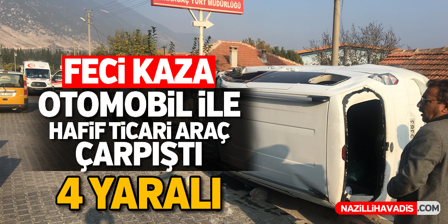 Feci kaza; 4 yaralı