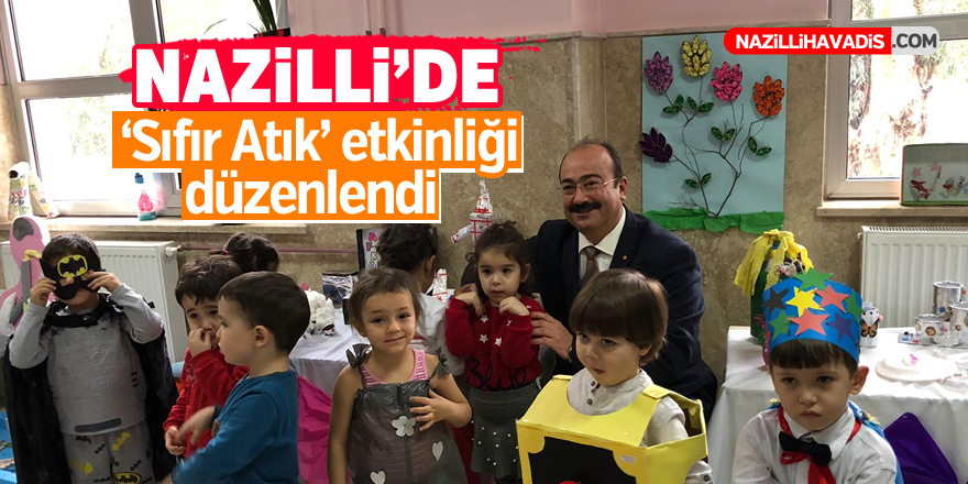 Nazilli'de 'sıfır atık' etkinliği düzenlendi