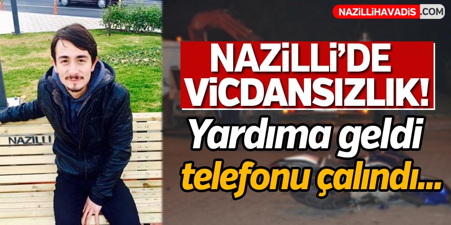 Nazilli'de Vicdansızlık!