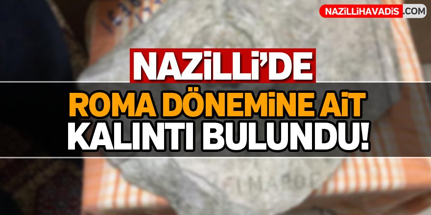 Nazilli'de Roma Dönemi'ne ait kalıntı bulundu