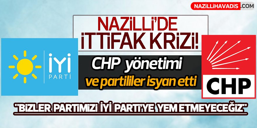 Nazilli'de ittifak krizi!