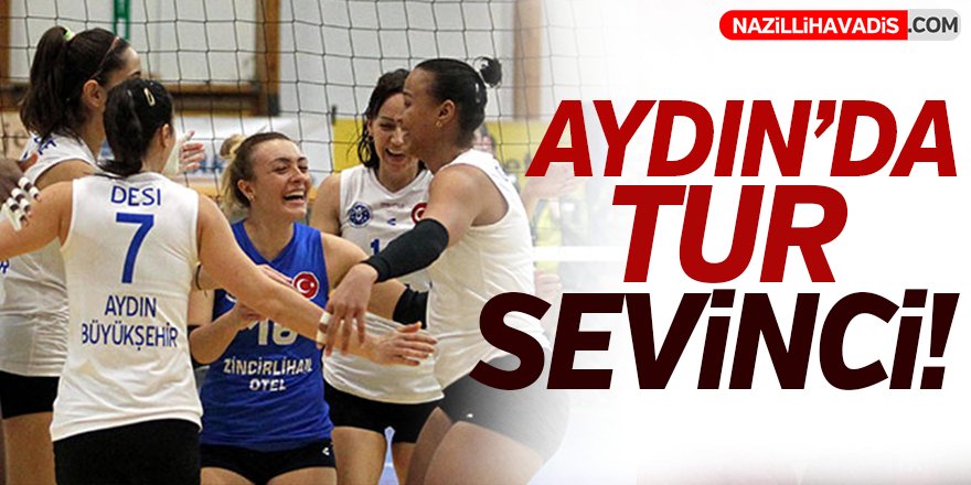 Aydın'da tur sevinci!