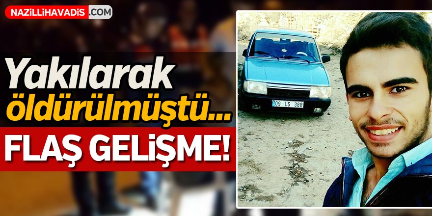 Gencin otomobilde yakılması davasında flaş gelişme!