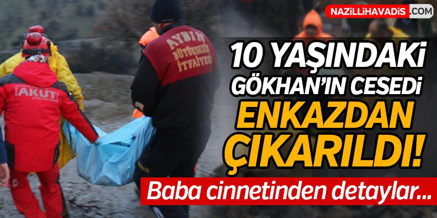 10 yaşındaki Gökhan'ın cesedi enkazdan çıkarıldı!