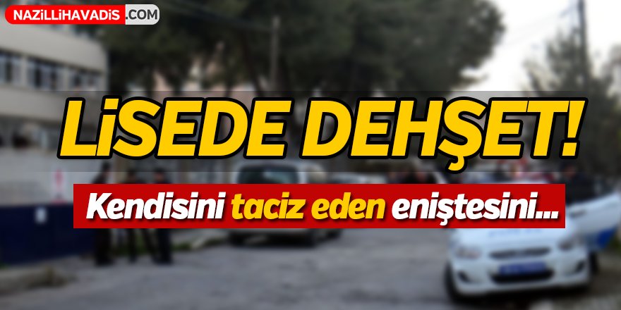 Lisede Dehşet!