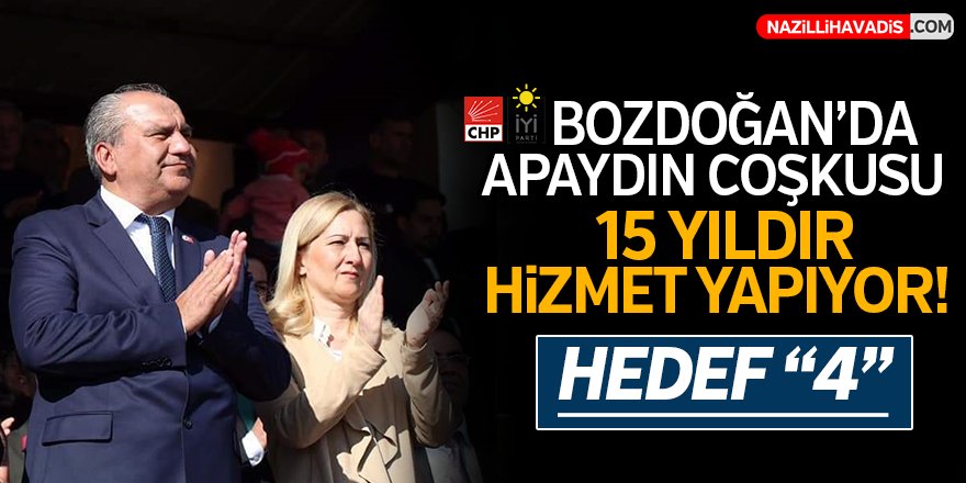 Bozdoğan'da Apaydın Coşkusu!