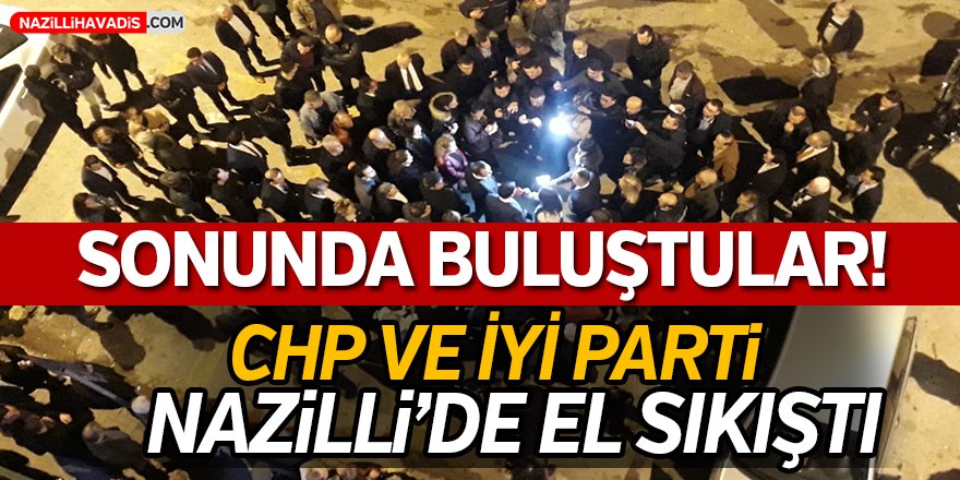 CHP Ve İYİ Parti Sonunda  Bir Araya Geldi!