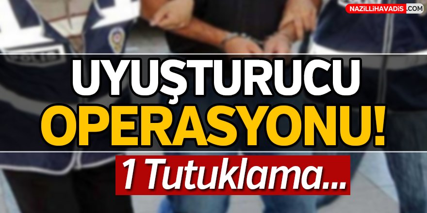 Uyuşturucu Operasyonu!