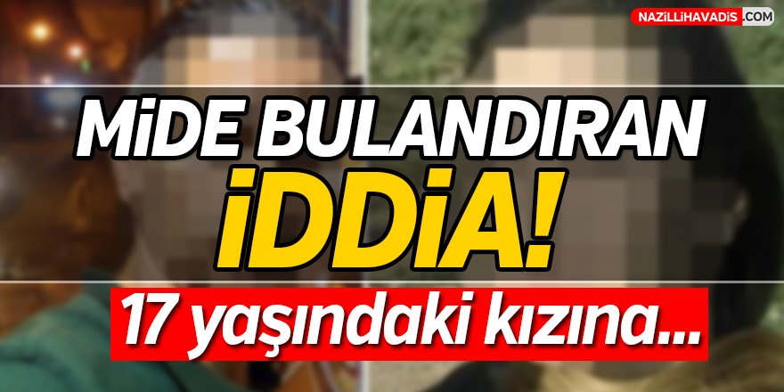 Mide Bulandıran İddia!