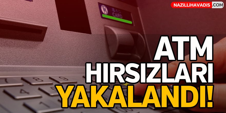 ATM Hırsızları Yakalandı!