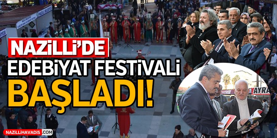 Nazilli'de Edebiyat Festivali Başladı!