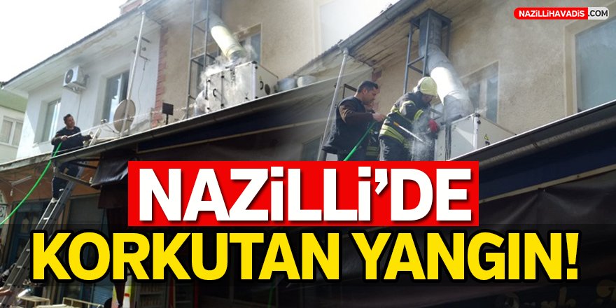 Nazilli'de Korkutan Yangın!