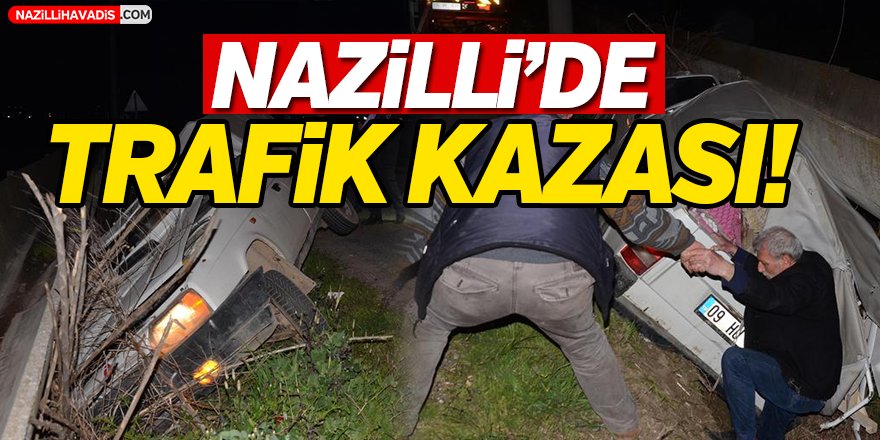 Nazilli'de Trafik Kazası!