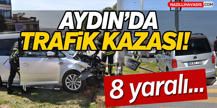 Aydın'da Trafik Kazası!