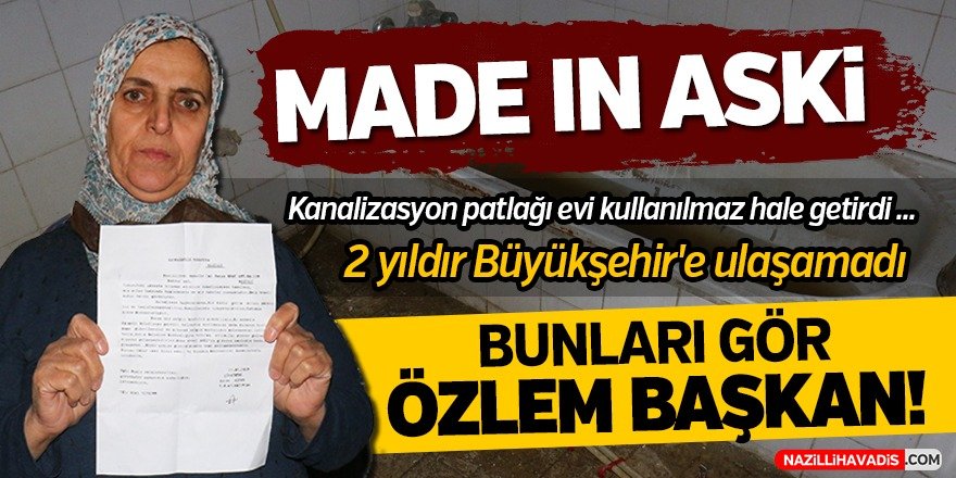 2 yıldır ASKİ'ye ulaşamadı !