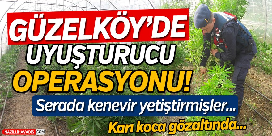 Güzelköy'de Uyuşturucu Operasyonu!