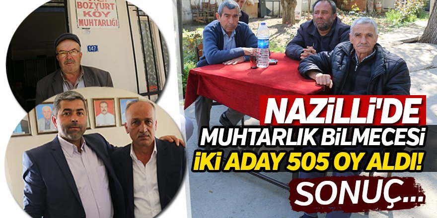 Nazilli'de Muhtarlık Bilmecesi!