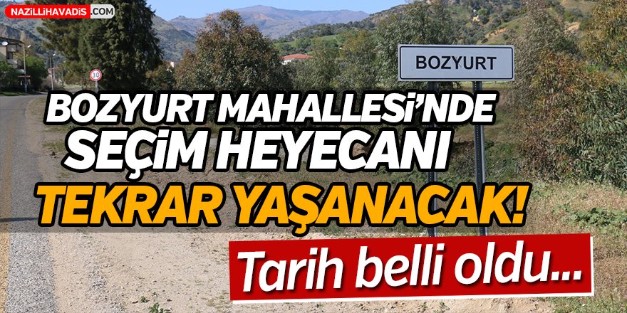 Bozyurt Mahallesi'nde seçim heyecanı tekrar yaşanacak!