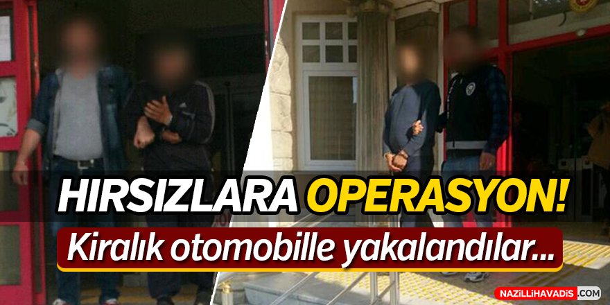 Hırsızlara Operasyon!