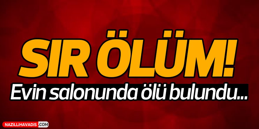 Sır Ölüm!