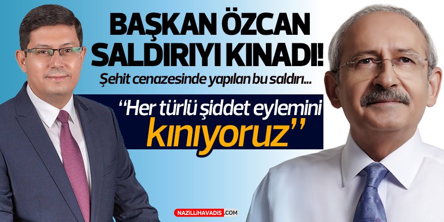 Başkan Özcan Saldırıyı Kınadı!