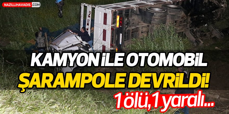 Kamyon ile otomobil şarampole devrildi!