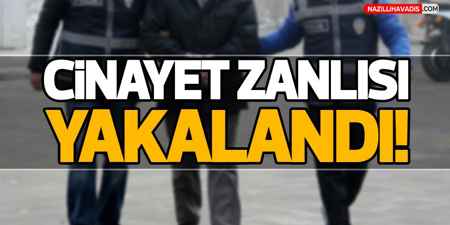 Cinayet Zanlısı Yakalandı!