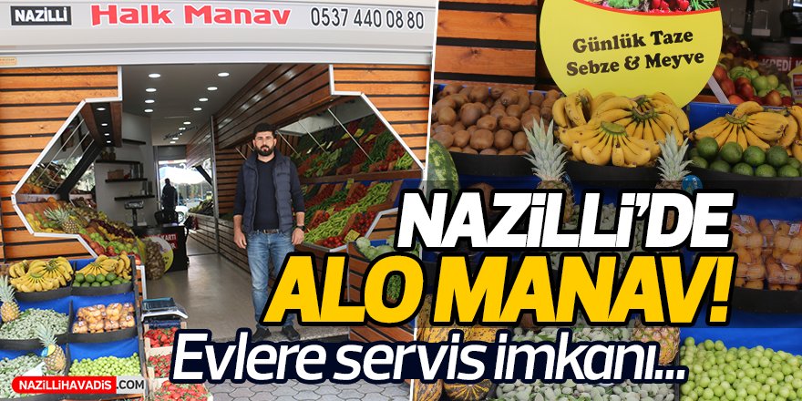 Nazilli'de Alo Manav!