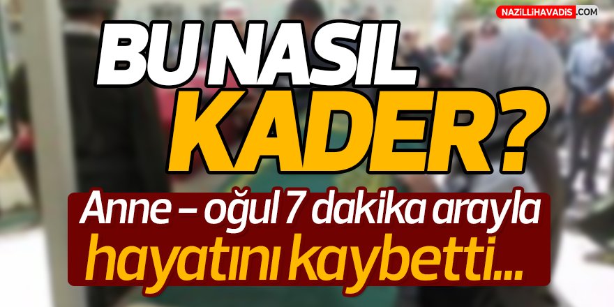 Anne ve oğlunun acı kaderi!