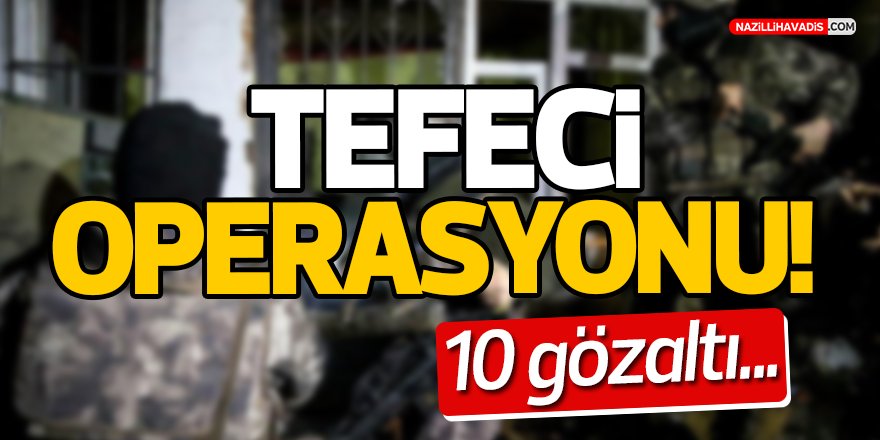 Tefeci Operasyonu!