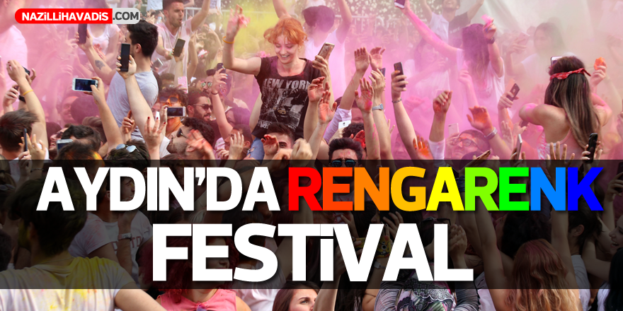 Aydın'da RengarenkFestival!