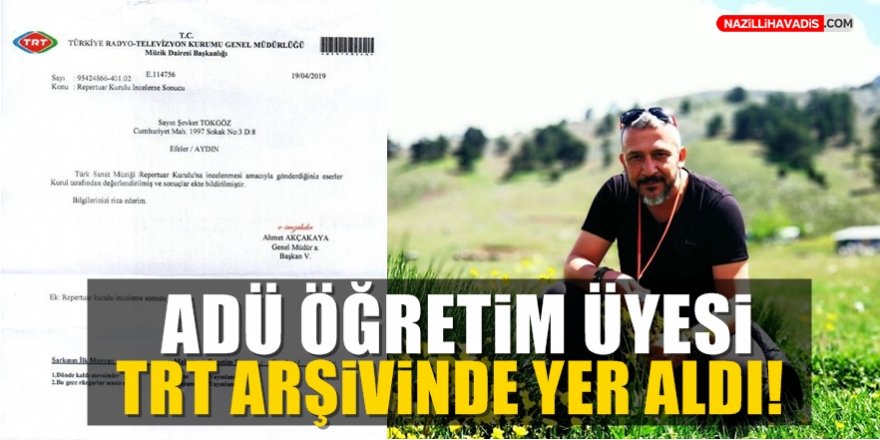 ADÜ Öğretim Üyesi TRT Arşivinde Yer Aldı!