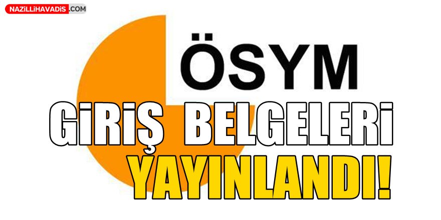 YKS giriş belgeleri yayınlandı!