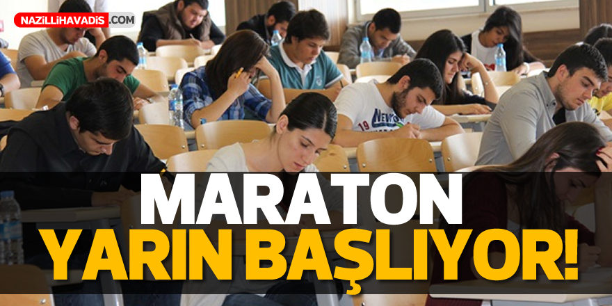 Maraton yarın başlıyor!