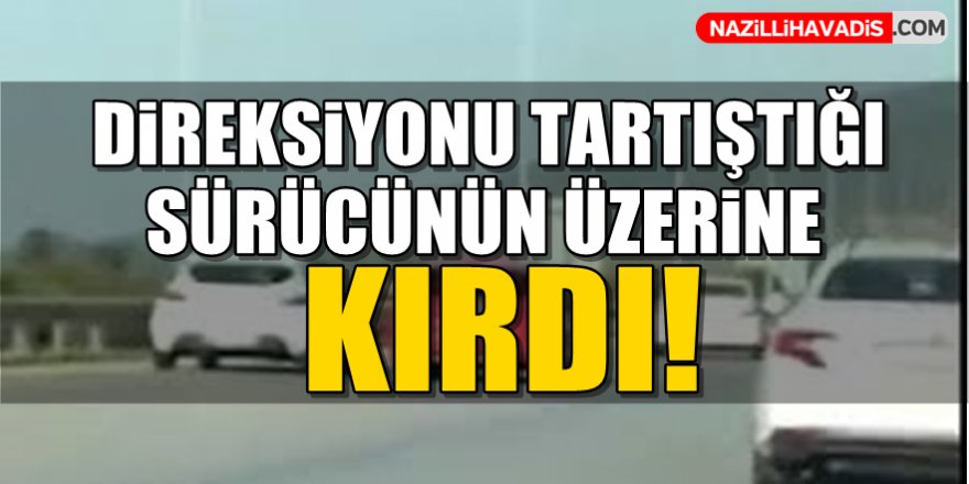 Direksiyonu, tartıştığı sürücünün üzerine kırdı!