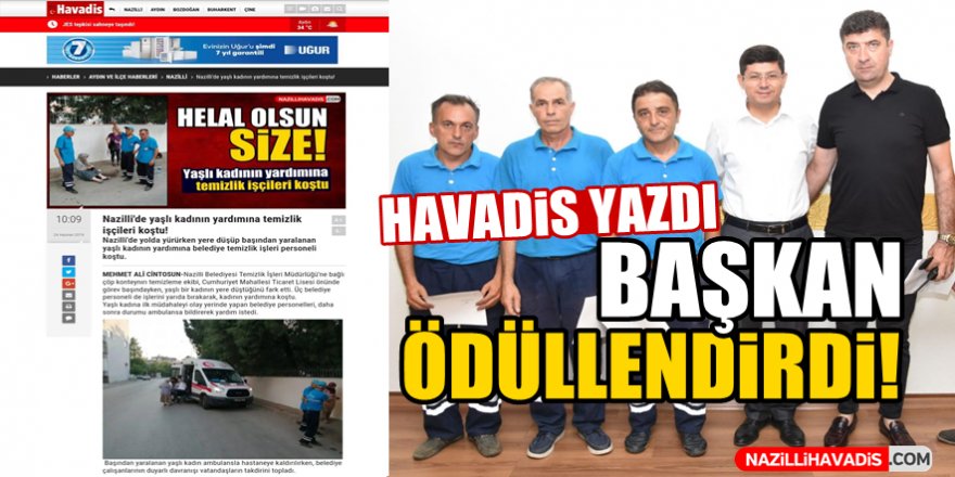 Havadis Yazdı Başkan Ödüllendirdi!