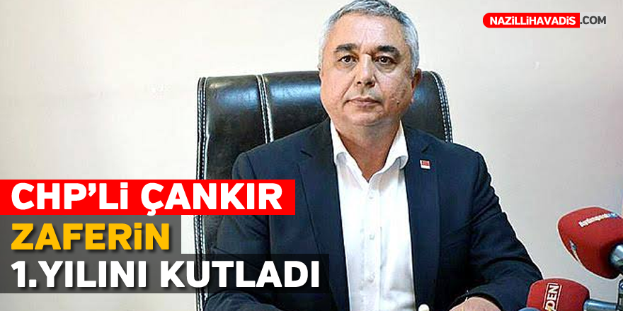 CHP'Lİ ÇANKIR ZAFERİN 1.YILINI KUTLADI