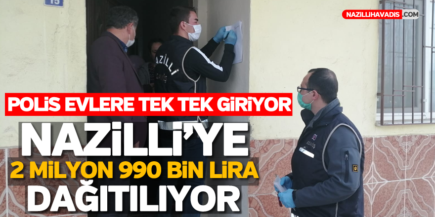 Nazilli'ye 2 milyon 990 bin lira dağıtılıyor