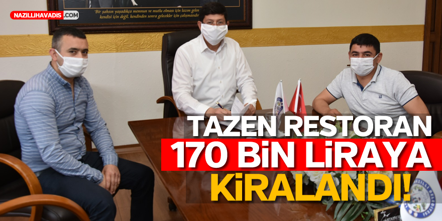 Tazen Restoran için sözleşme imzalandı