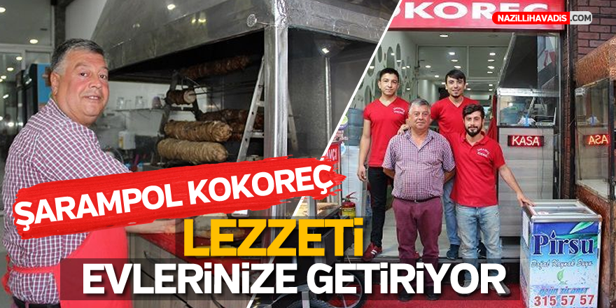 Şarampol Kokoreç Lezzeti Evlerinize Getiriyor