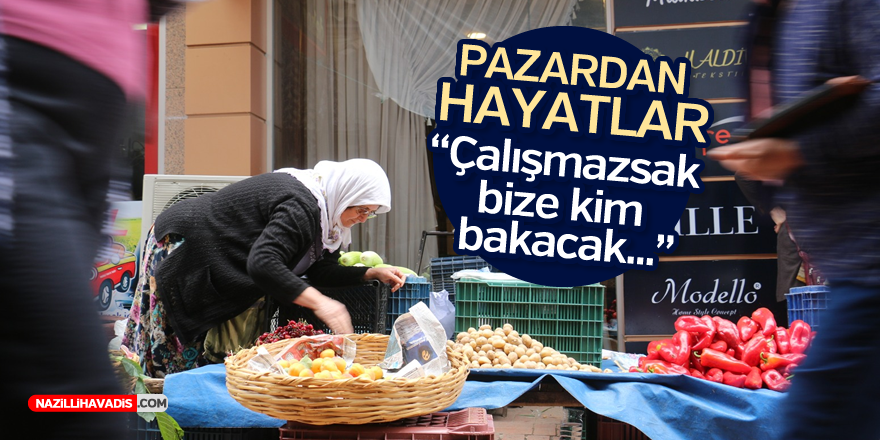 Pazardan Hayatlar'da Bir Annenin Hayat Mücadelesi