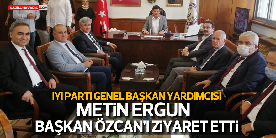 İYİ Parti Genel Başkan Yardımcısı Ergun’dan Başkan Özcan’a ziyaret