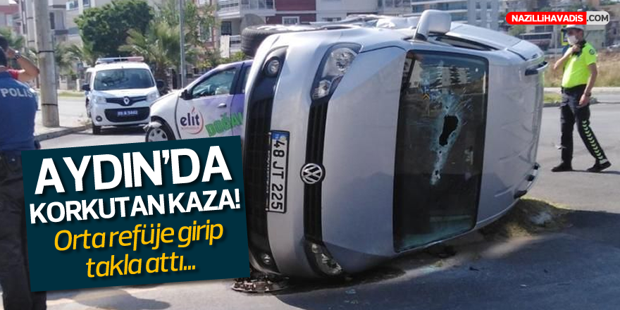Aydın'da Korkutan Kaza! 2 yaralı...