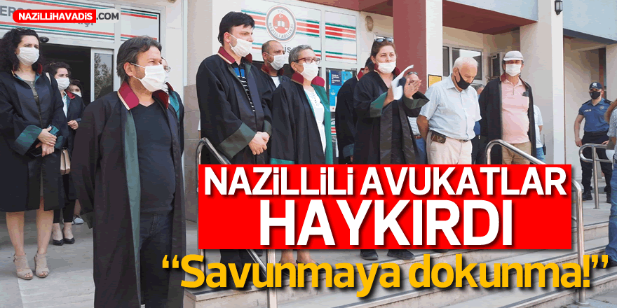 Nazilllili Avukatlar'dan 'Çoklu' Protesto