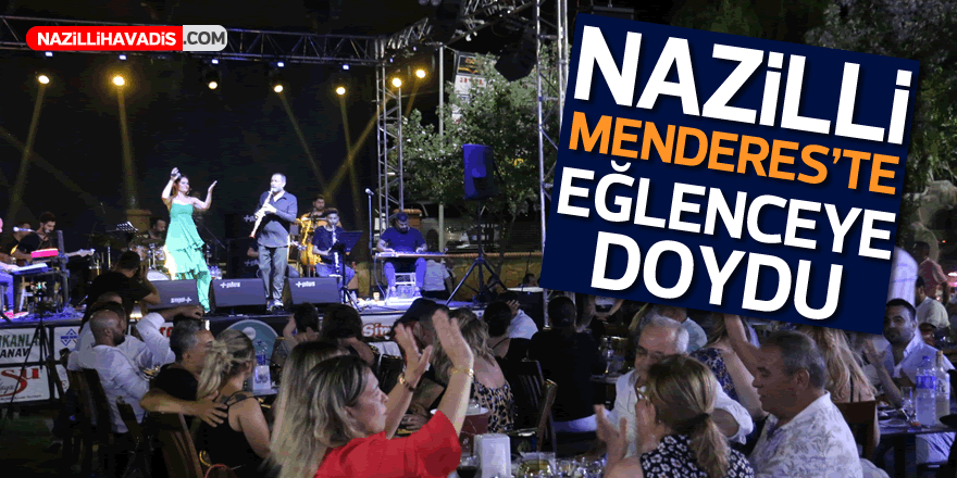 NAZİLLİ, MENDERES'TE DOYASIYA EĞLENDİ