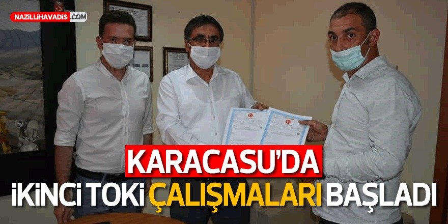 Karacasu 2. TOKİ çalışmaları Başladı