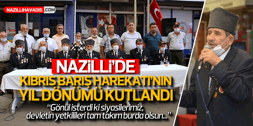 Nazilli'de Kıbrıs Barış Harekatı'nın yıl dönümü kutlandı