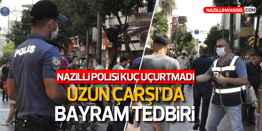 Nazilli polisinden bayram tedbiri