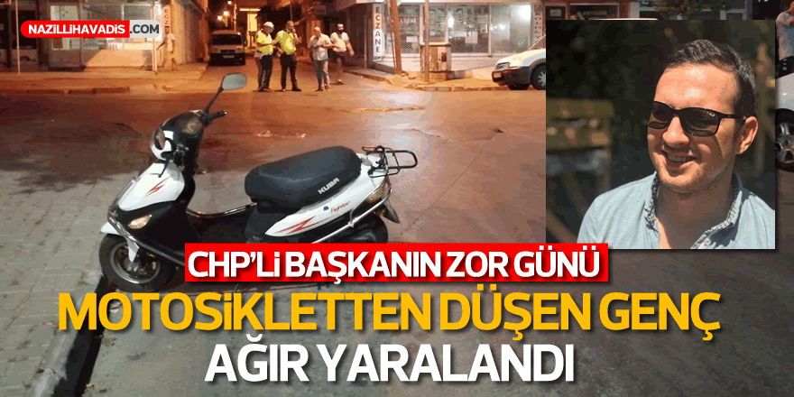 Nazilli'de motosikletten düşen genç ağır yaralandı